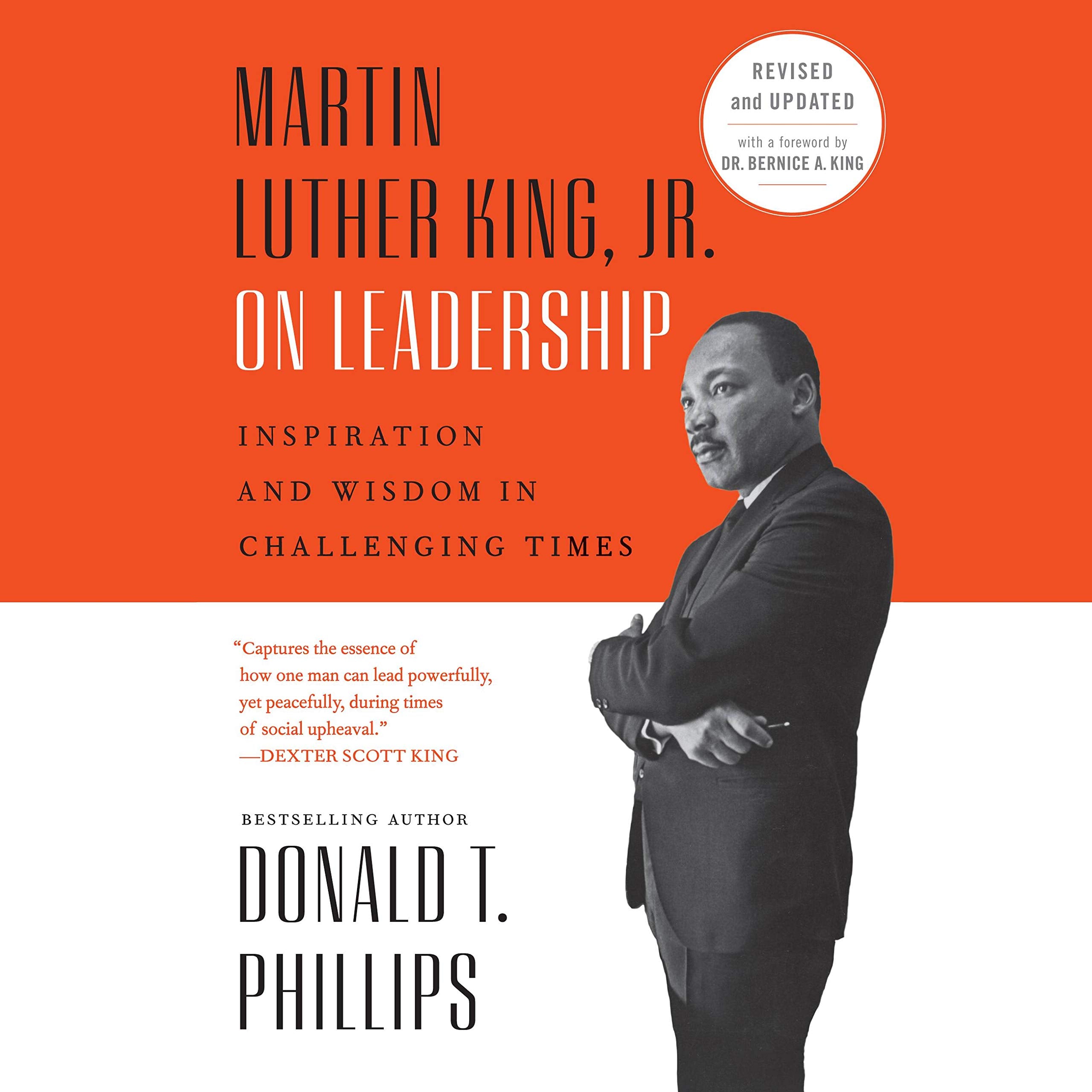Martin Luther King Jr., On Leadership: Inspiration And Wisdom For Challenging Times