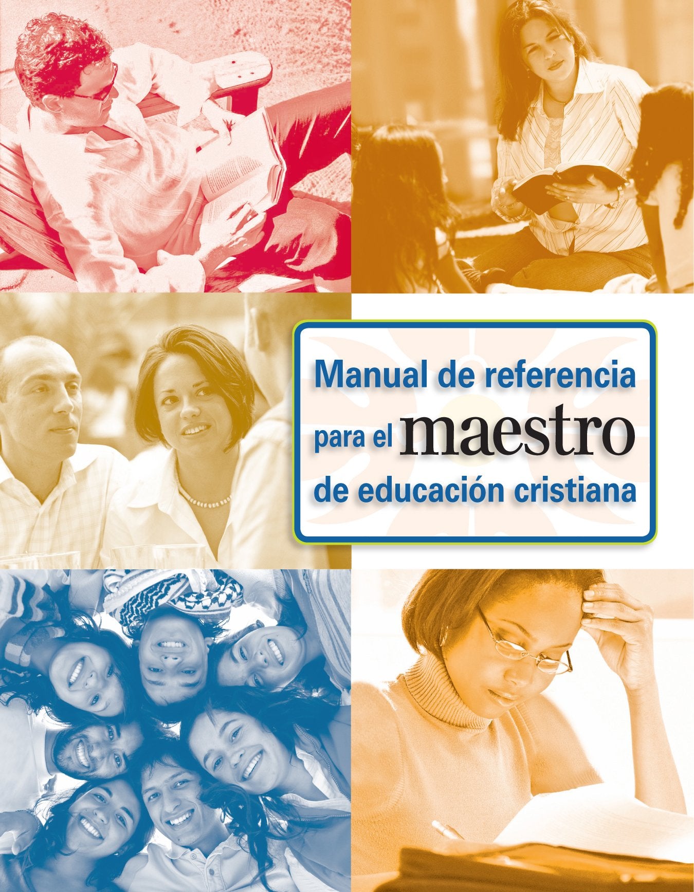 Manual de referencia para el ministro de educacin cristiano (Spanish Edition),Used