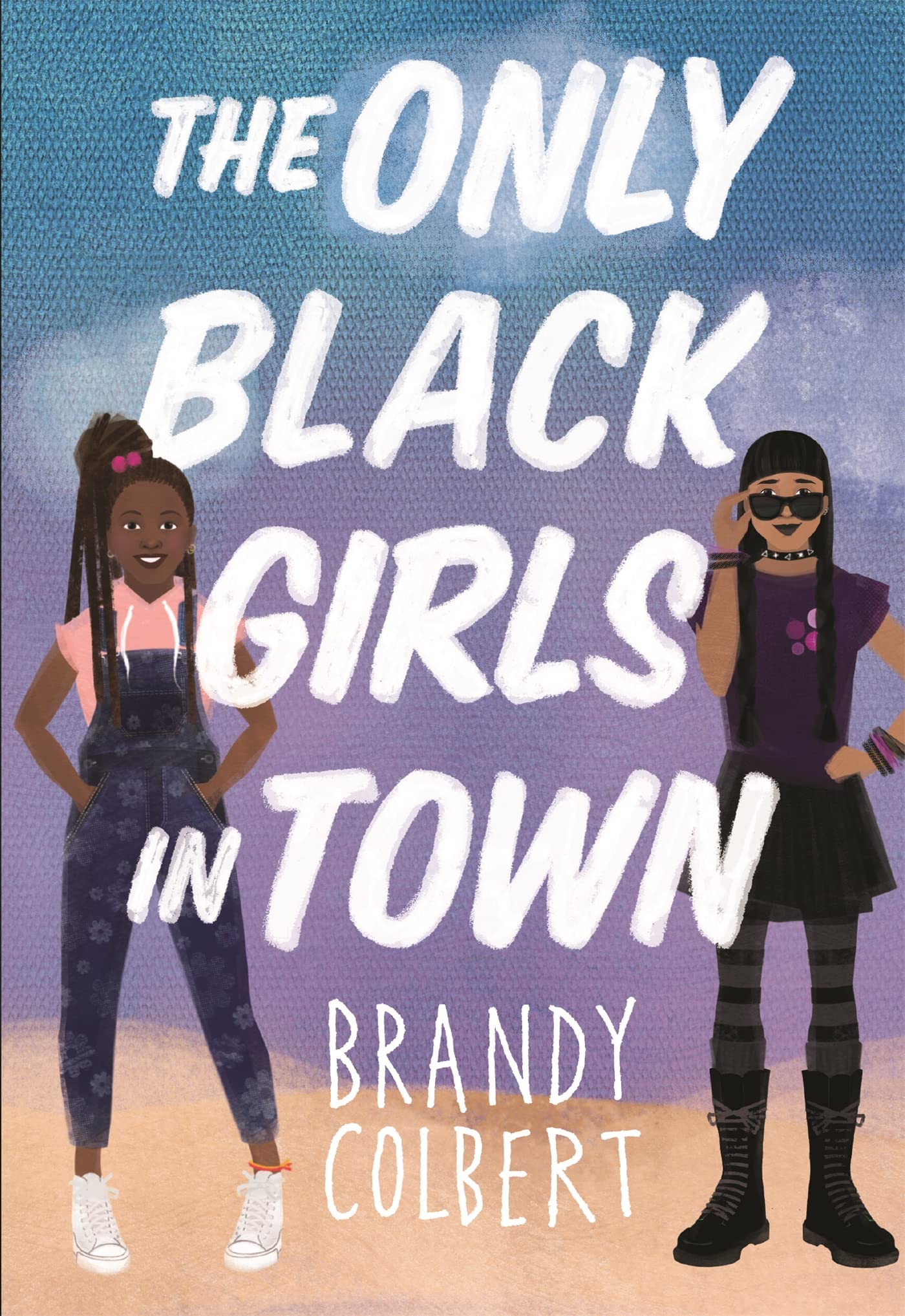 The Only Black Girls in Town,New