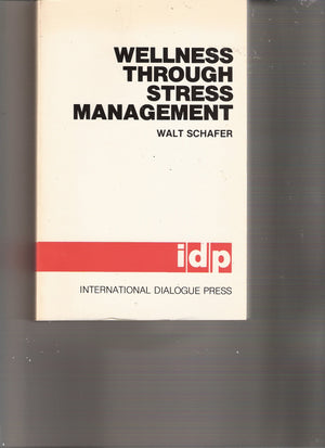 Wellness Through Stress Management,Used