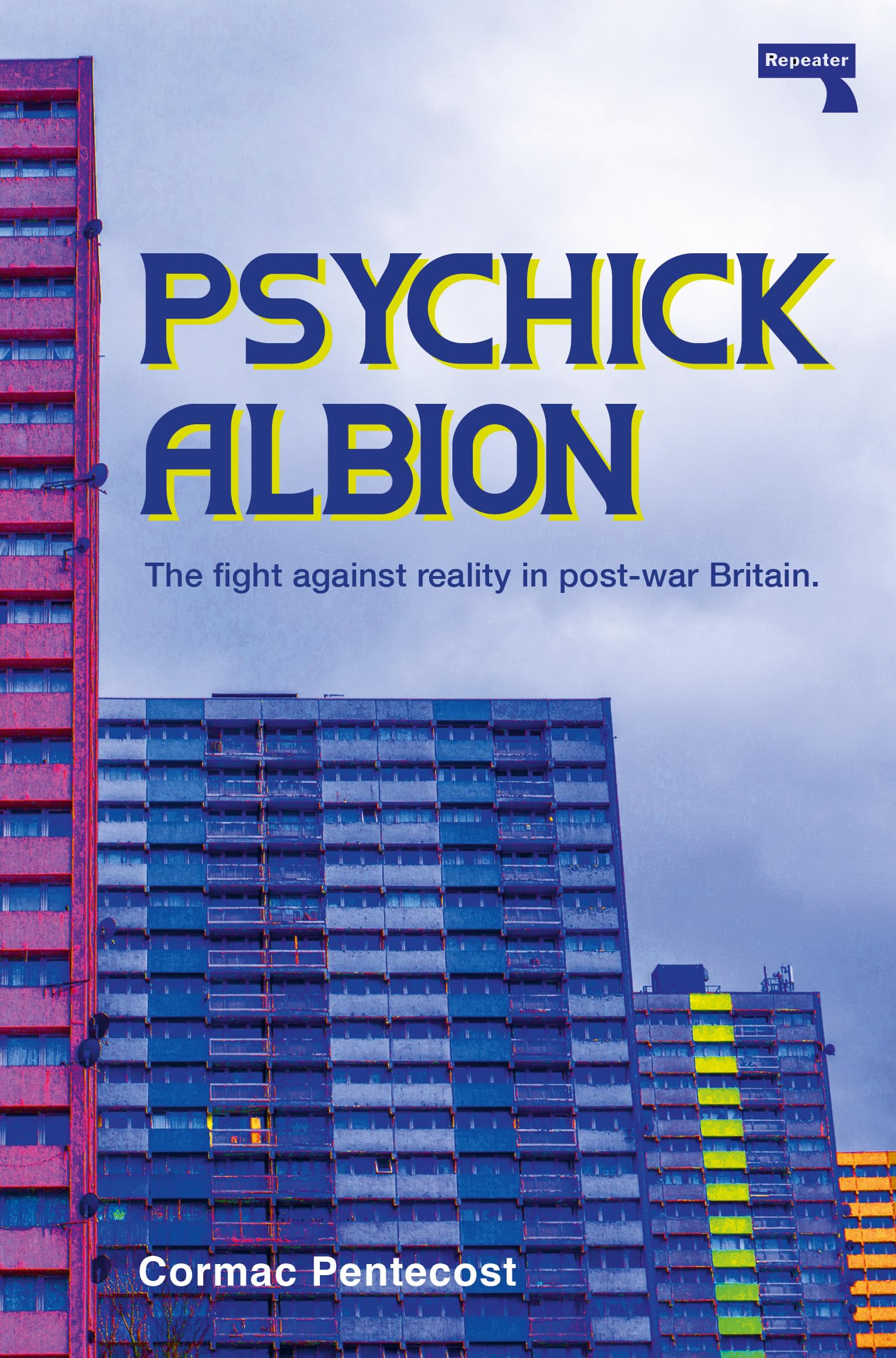 Psychick Albion: The Fight Against Reality In PostWar Britain