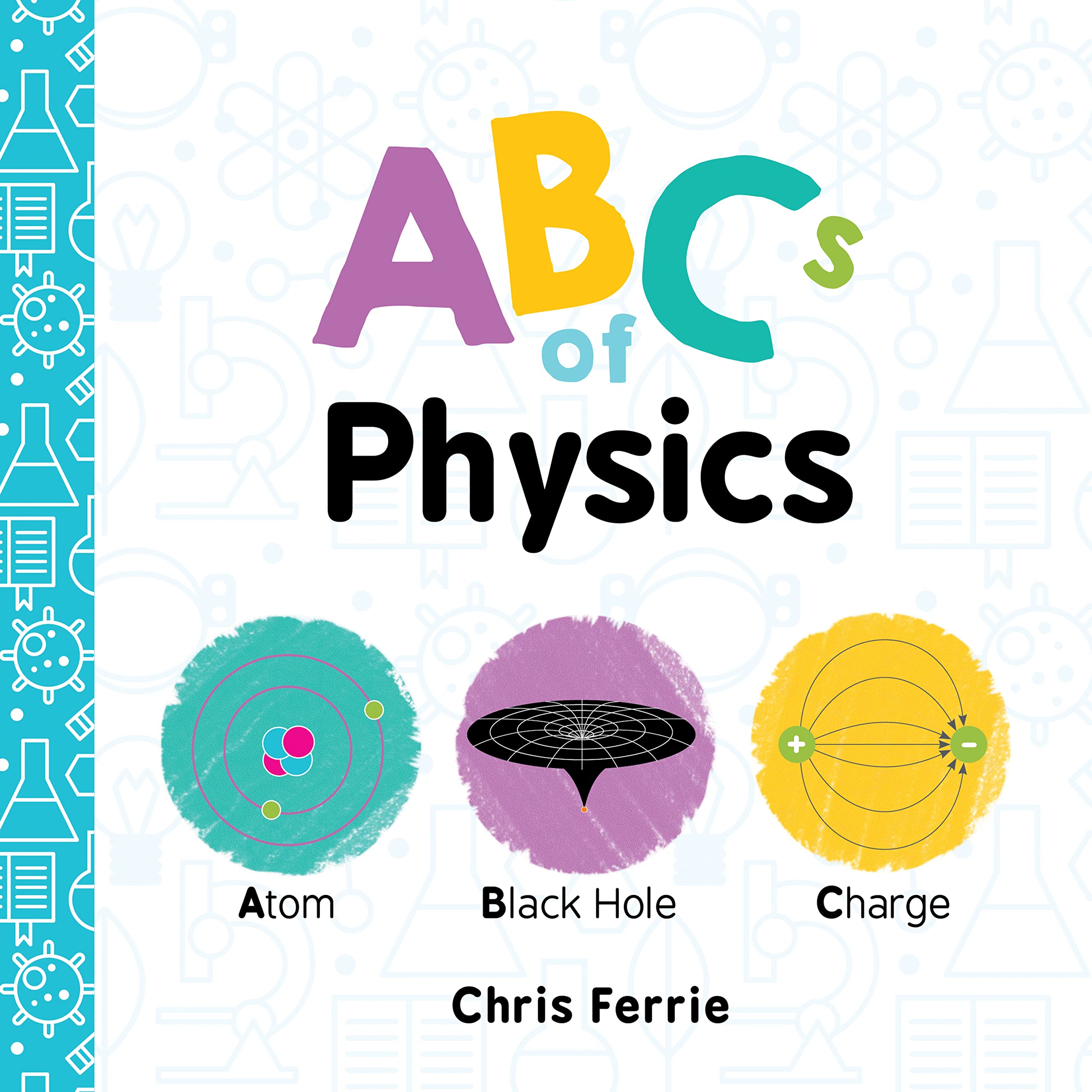 Abcs Of Physics (Baby University)