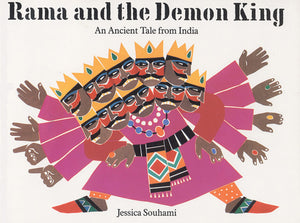 Rama And The Demon King: An Ancient Tale From India,Used