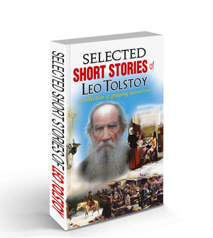 World Famous Literature : Selected Short Stories Of Leo Tolstoy