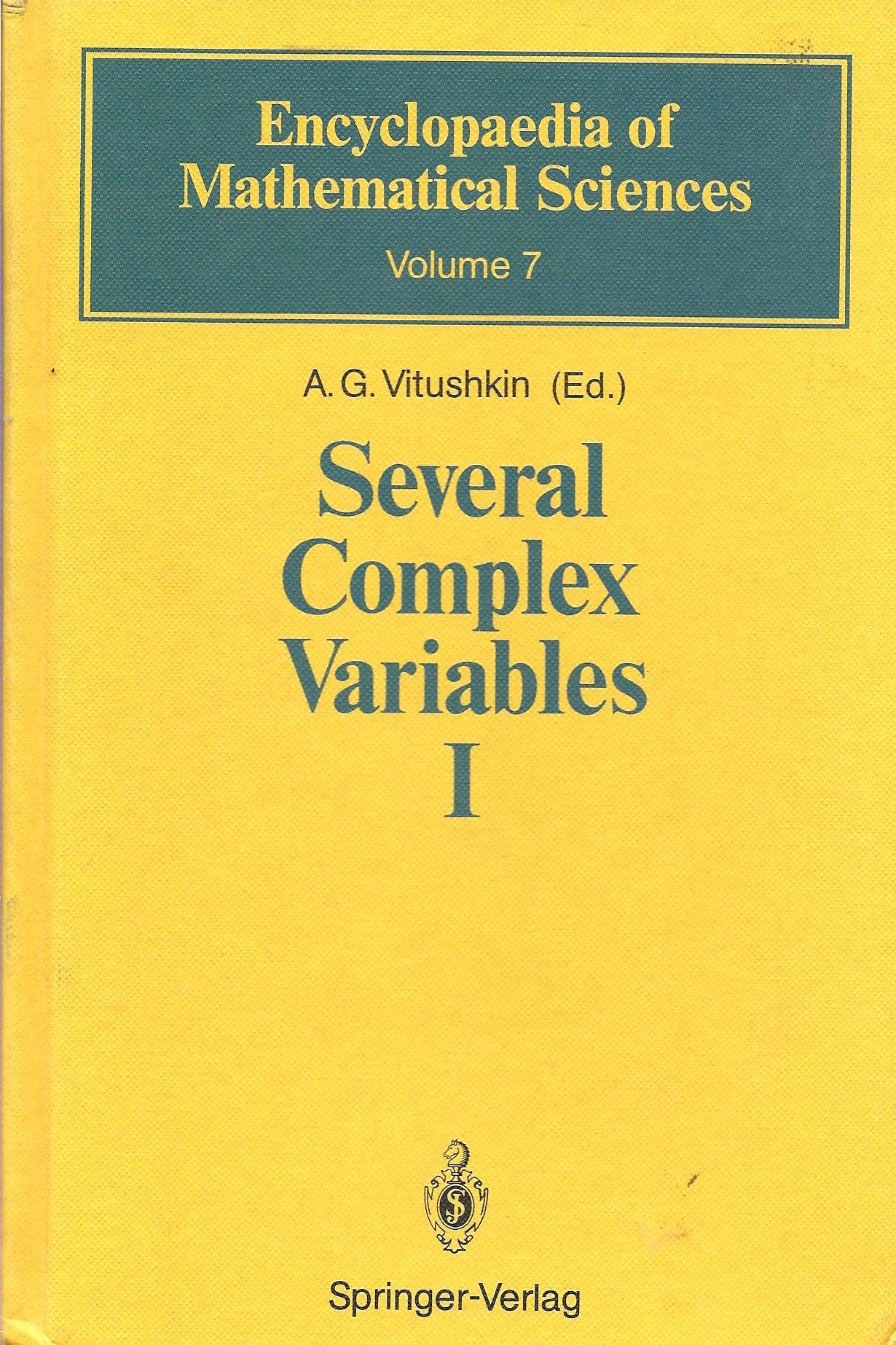 Several Complex Variables I: Introduction To Complex Analysis (Encyclopaedia Of Mathematical Sciences  Vol 7) (English And Russ,Used