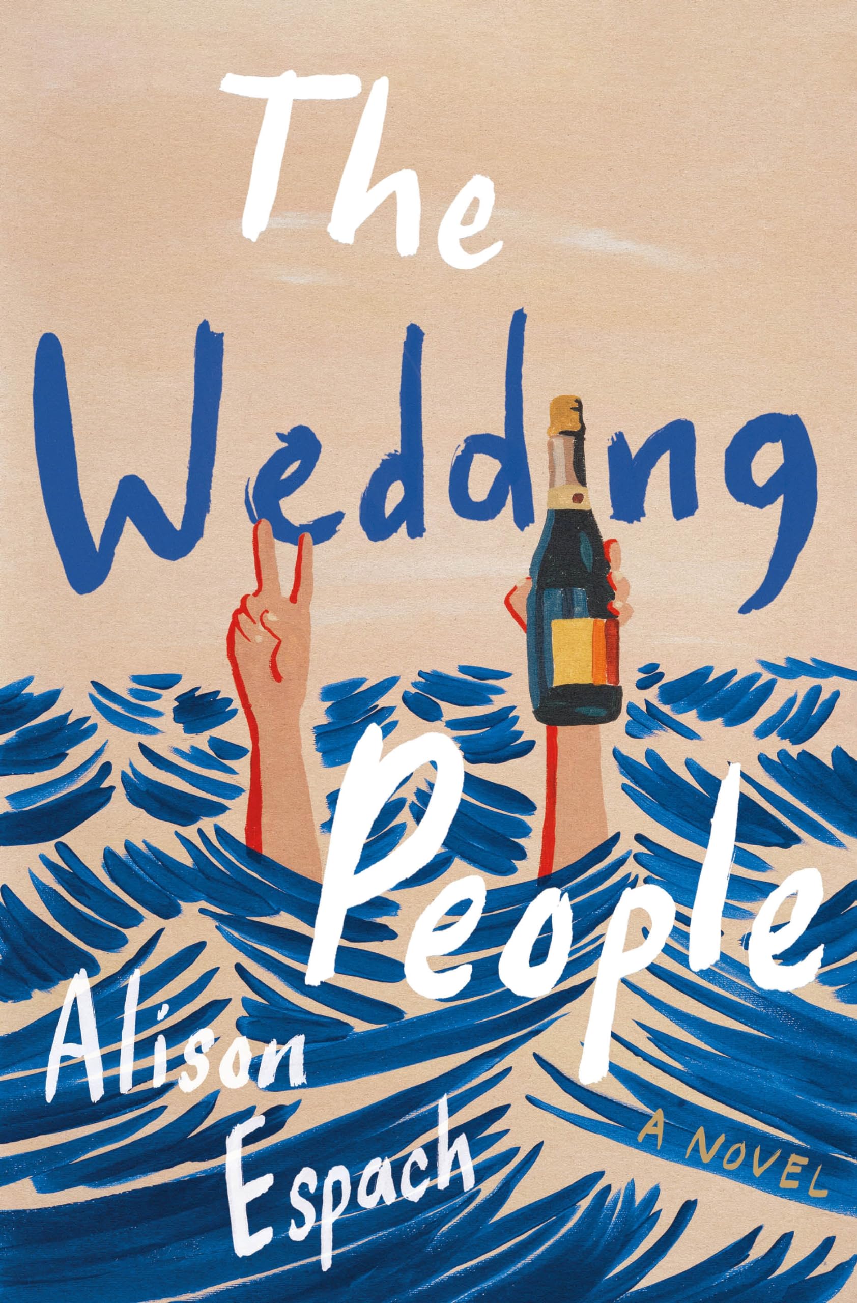 The Wedding People: A Novel,New