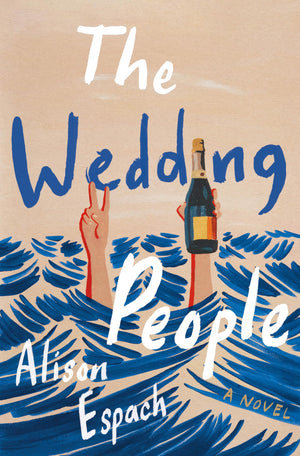The Wedding People: A Novel,DADAX1250899575