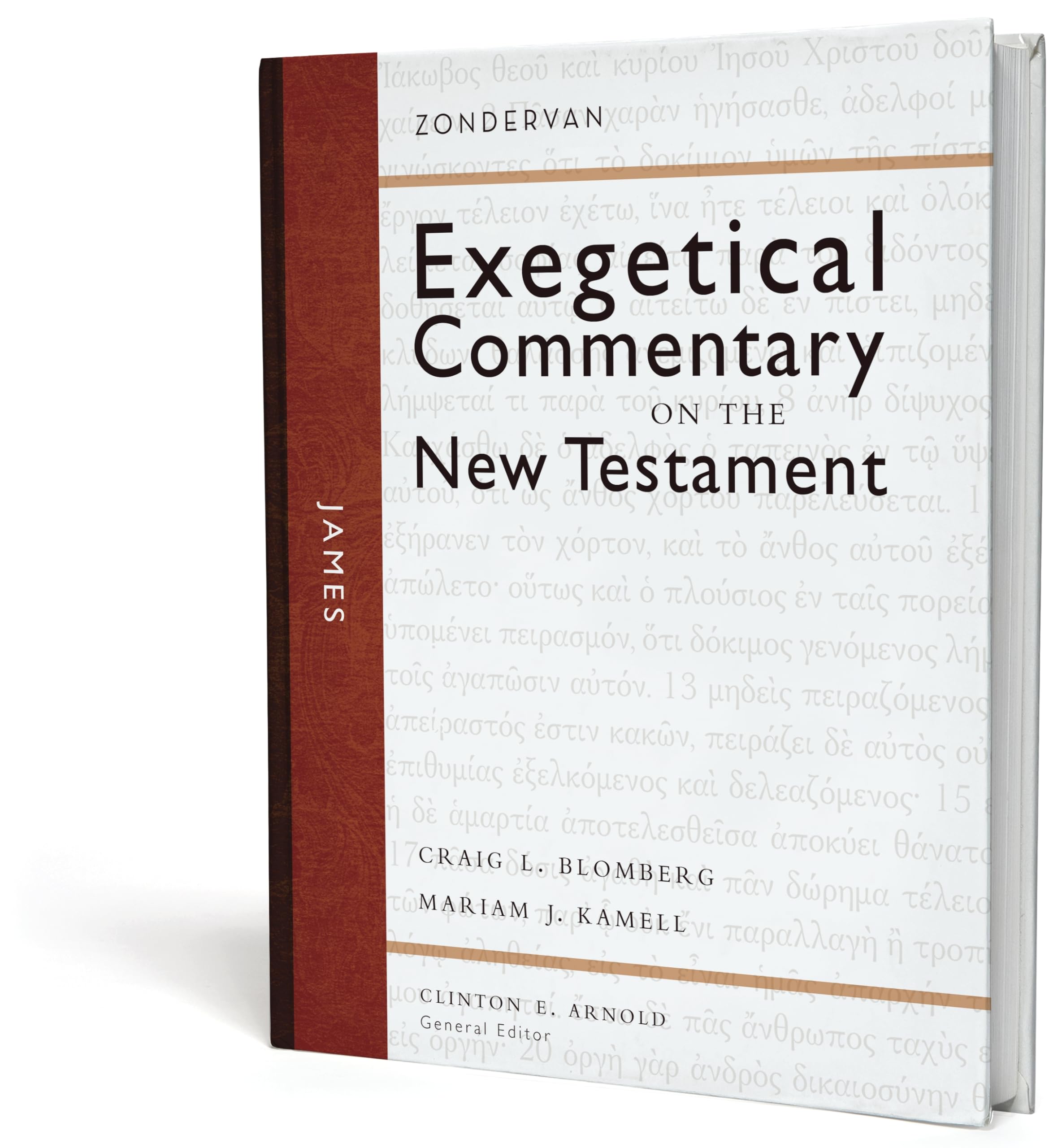 James (Zondervan Exegetical Commentary On The New Testament),New