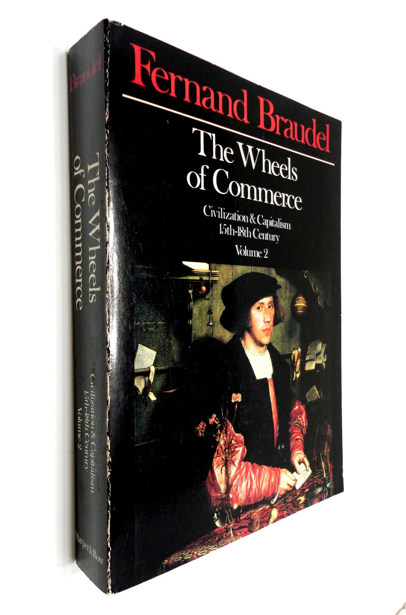 The Wheels Of Commerce: Civilization & Capitalism 15Th18Th Century, Vol. 2 (English, French And French Edition),New