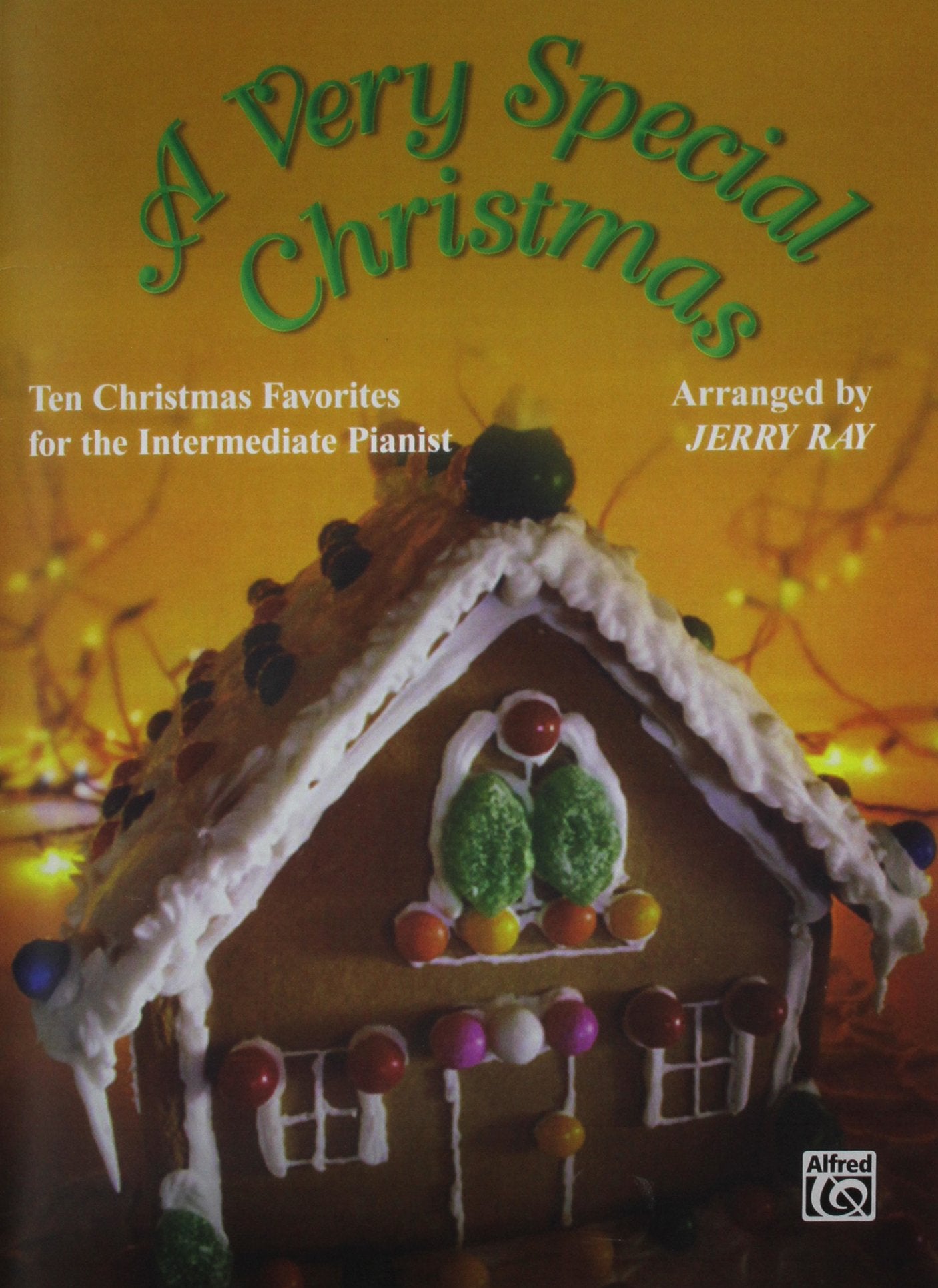 A Very Special Christmas: 10 Christmas Favorites for the Intermediate Pianist,New