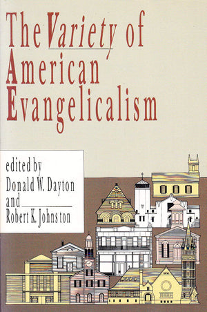 The Variety of American Evangelicalism,Used