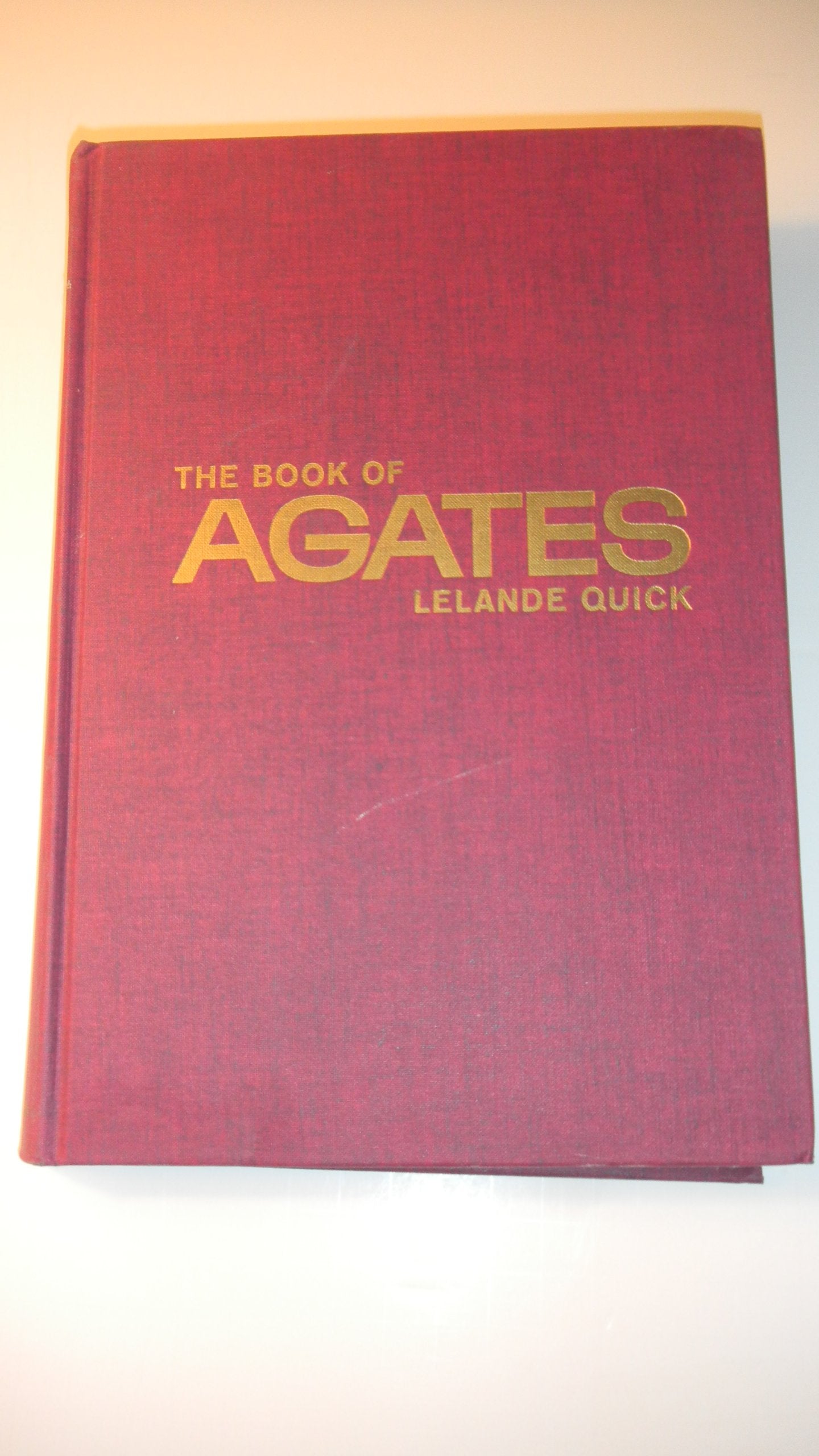 The Book of Agates and Other Quartz Gems,New