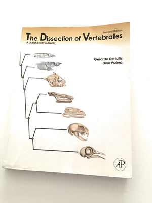 The Dissection Of Vertebrates,New