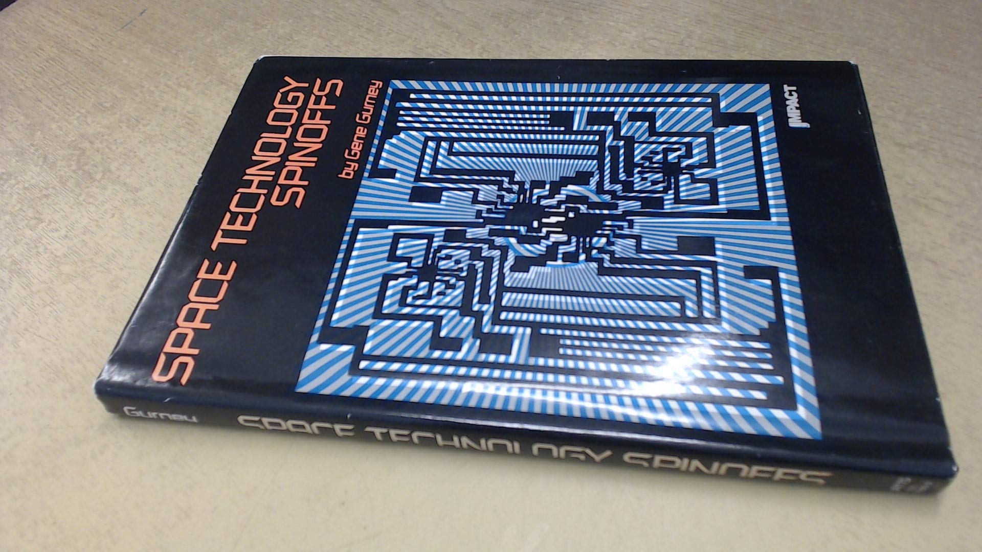 Space technology spinoffs (An Impact book),Used