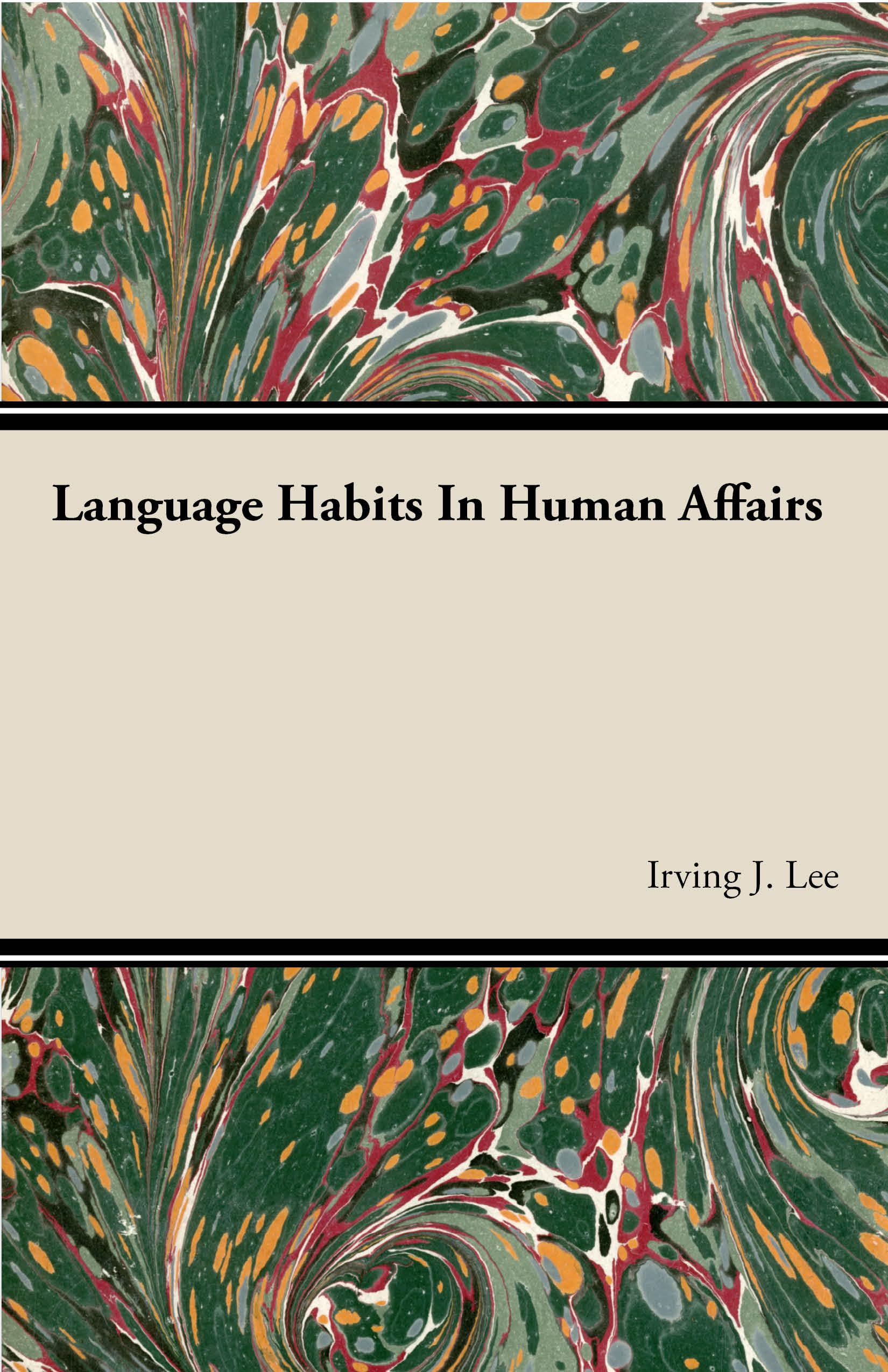 Language Habits In Human Affairs,Used