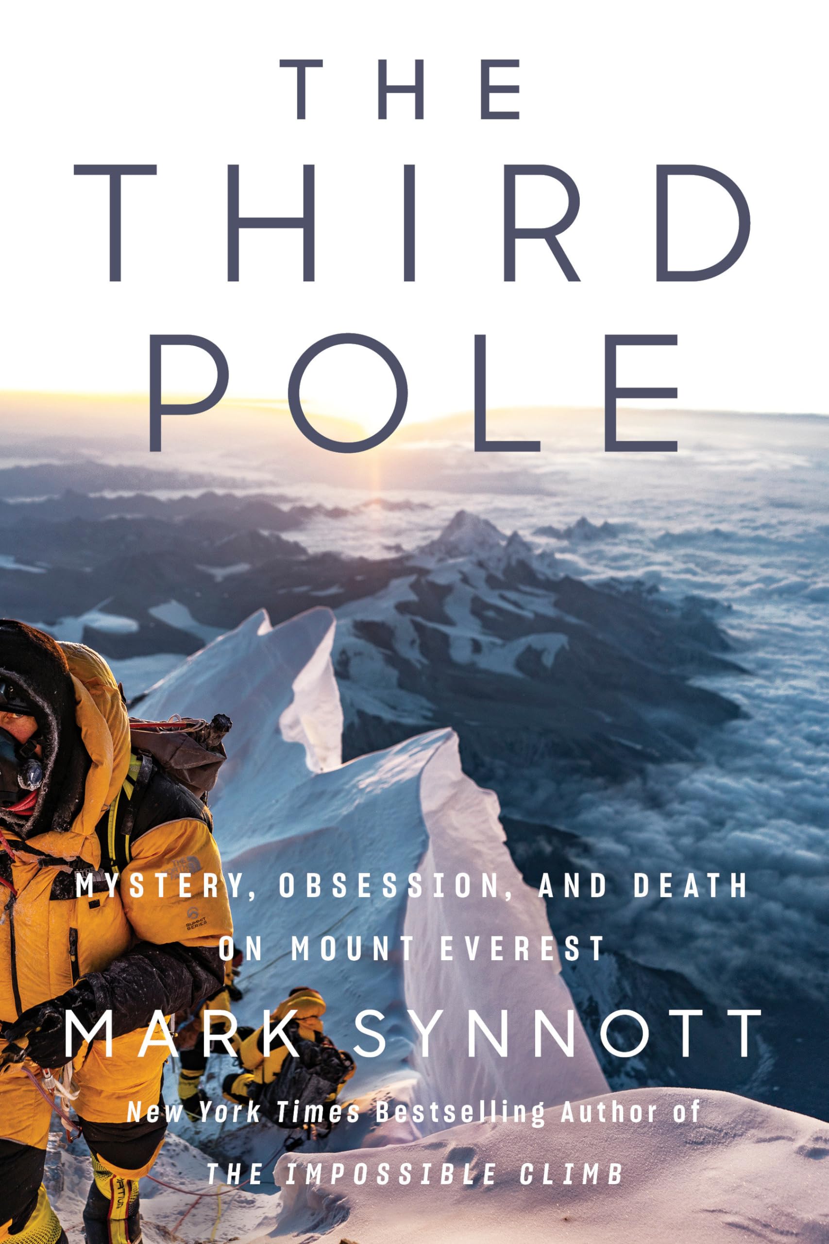 The Third Pole: Mystery, Obsession, and Death on Mount Everest,Used