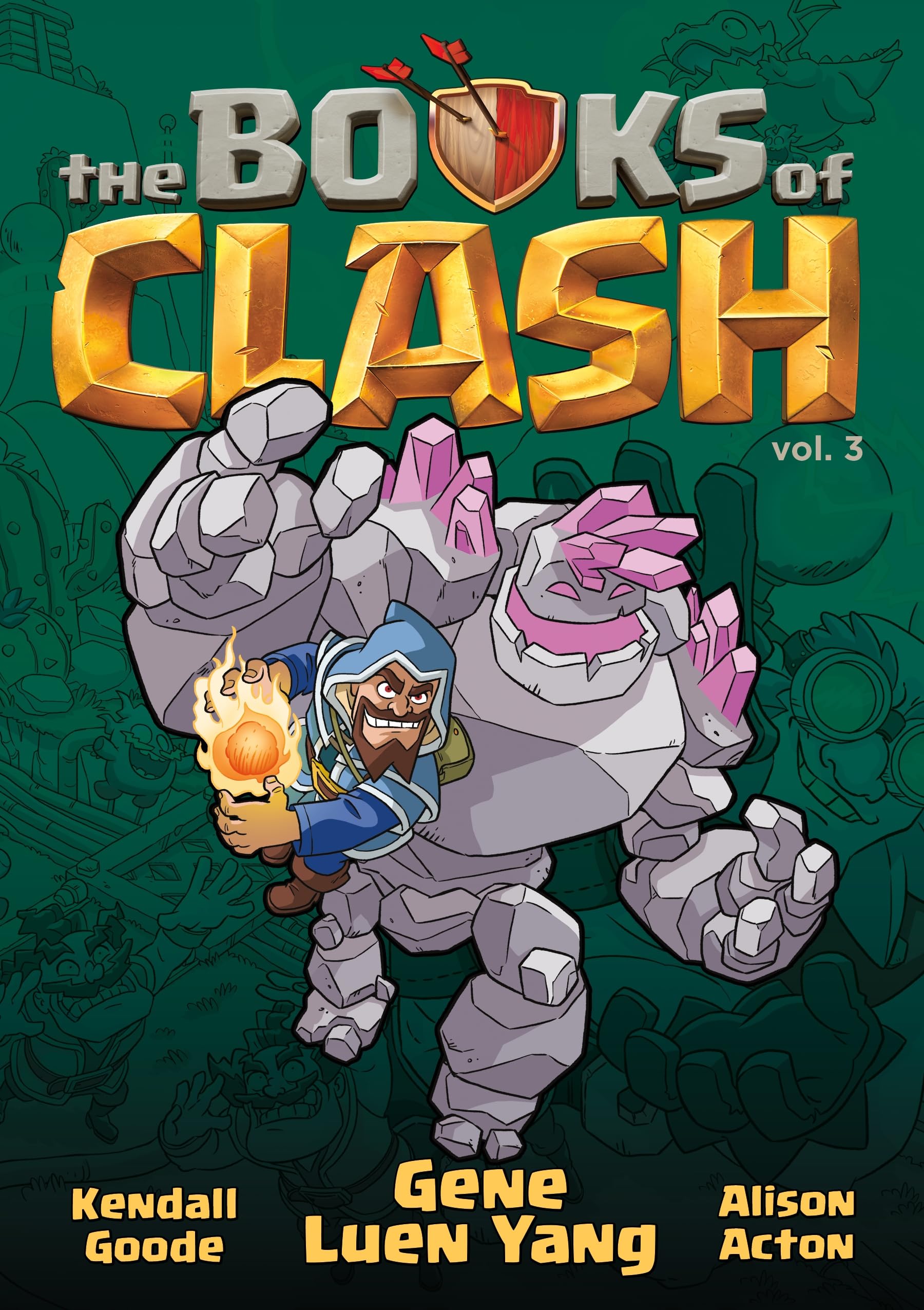 The Books Of Clash Volume 3: Legendary Legends Of Legendarious Achievery (Books Of Clash, 3),Used