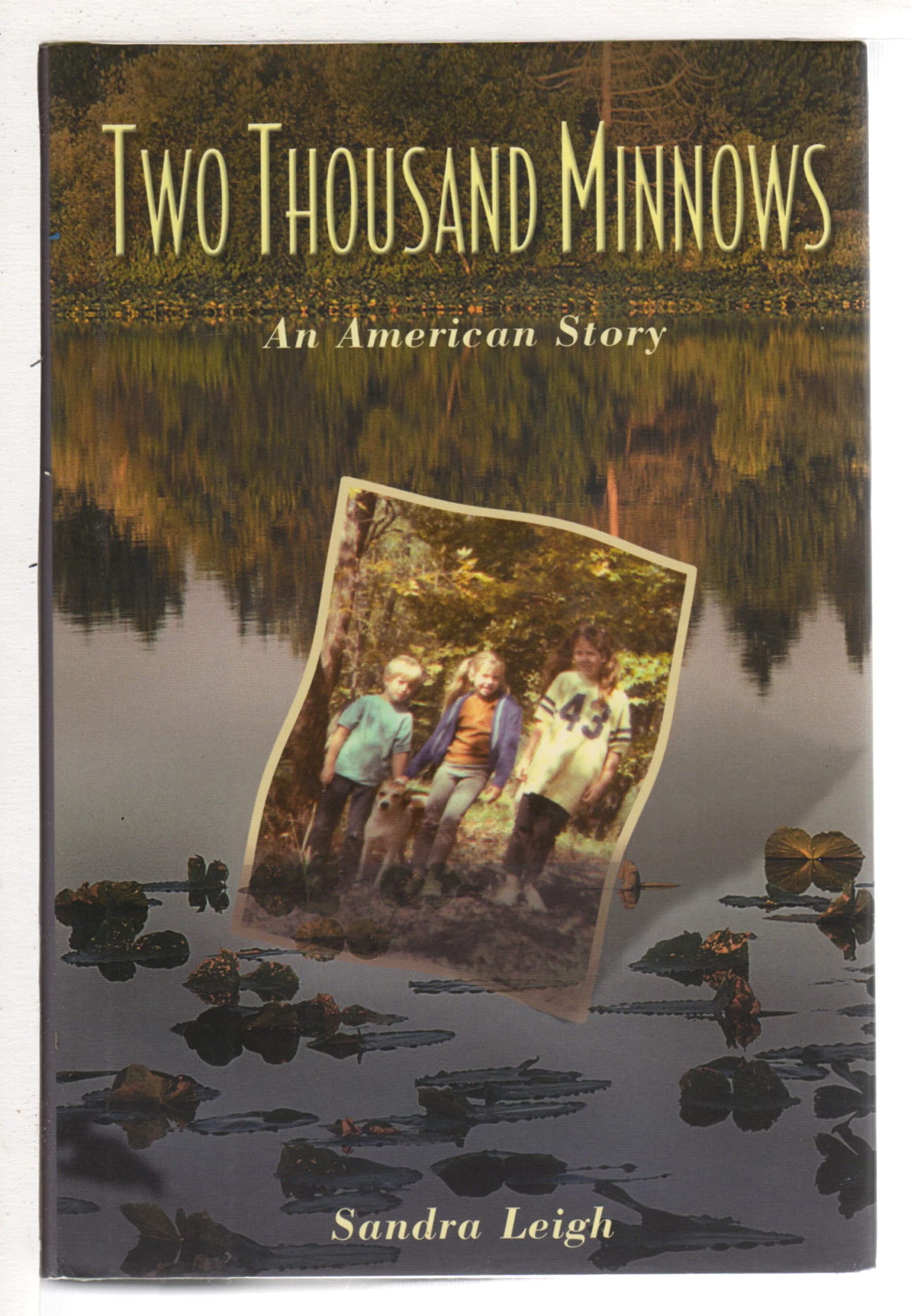 Two Thousand Minnows: An American Story,Used