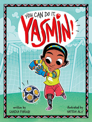 You Can Do It, Yasmin!,New