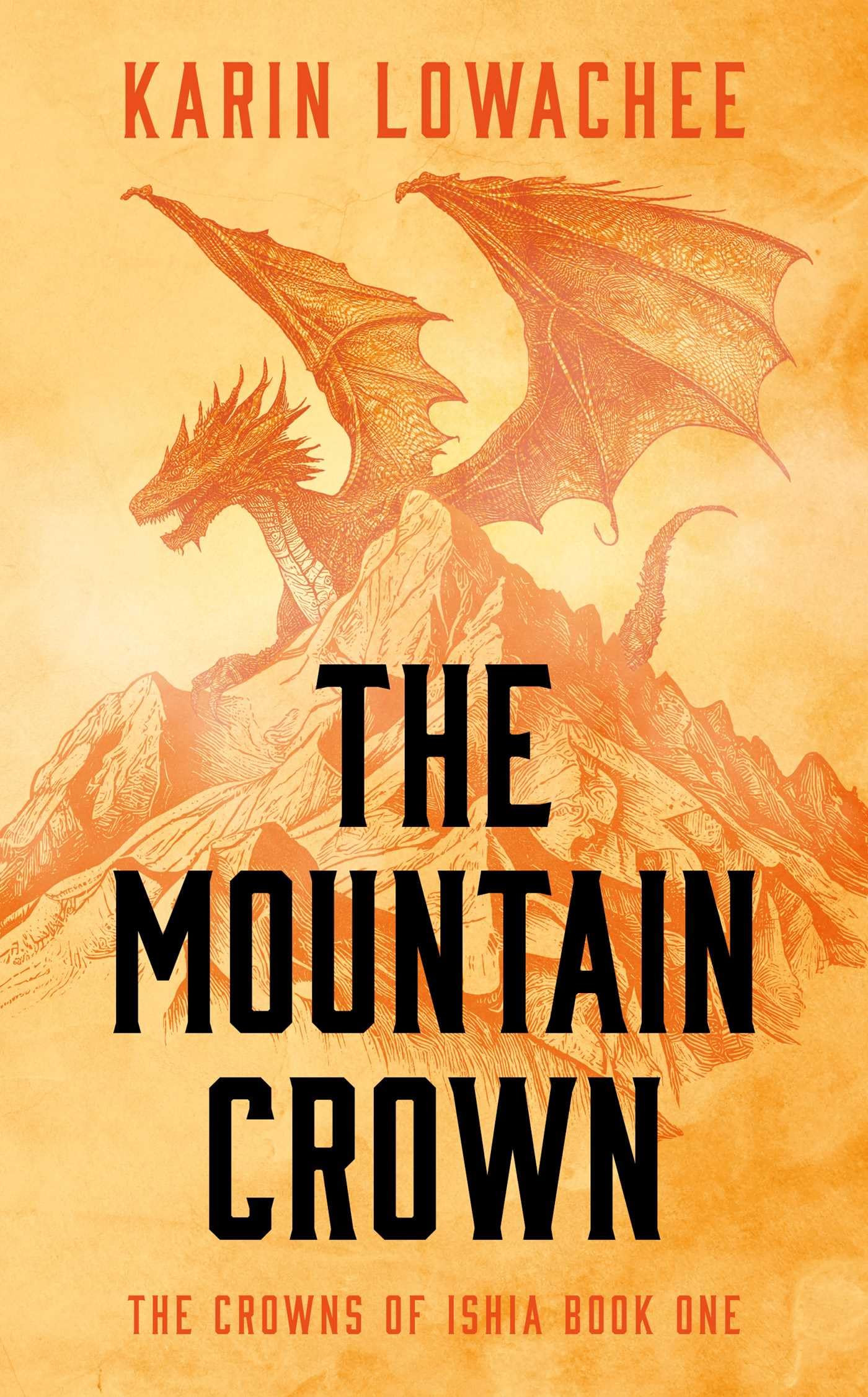 The Mountain Crown (1) (The Crowns of Ishia),New