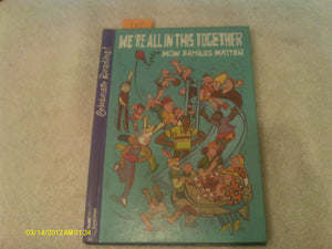 We're All In This Together: How Families Matter (Celebrate Reading),Used