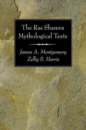 The Ras Shamra Mythological Texts (Memoirs Of The American Philosophical Society),Used
