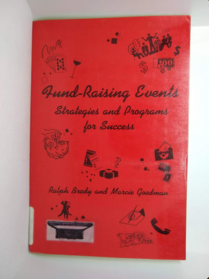 FundRaising Events: Strategies and Programs for Success