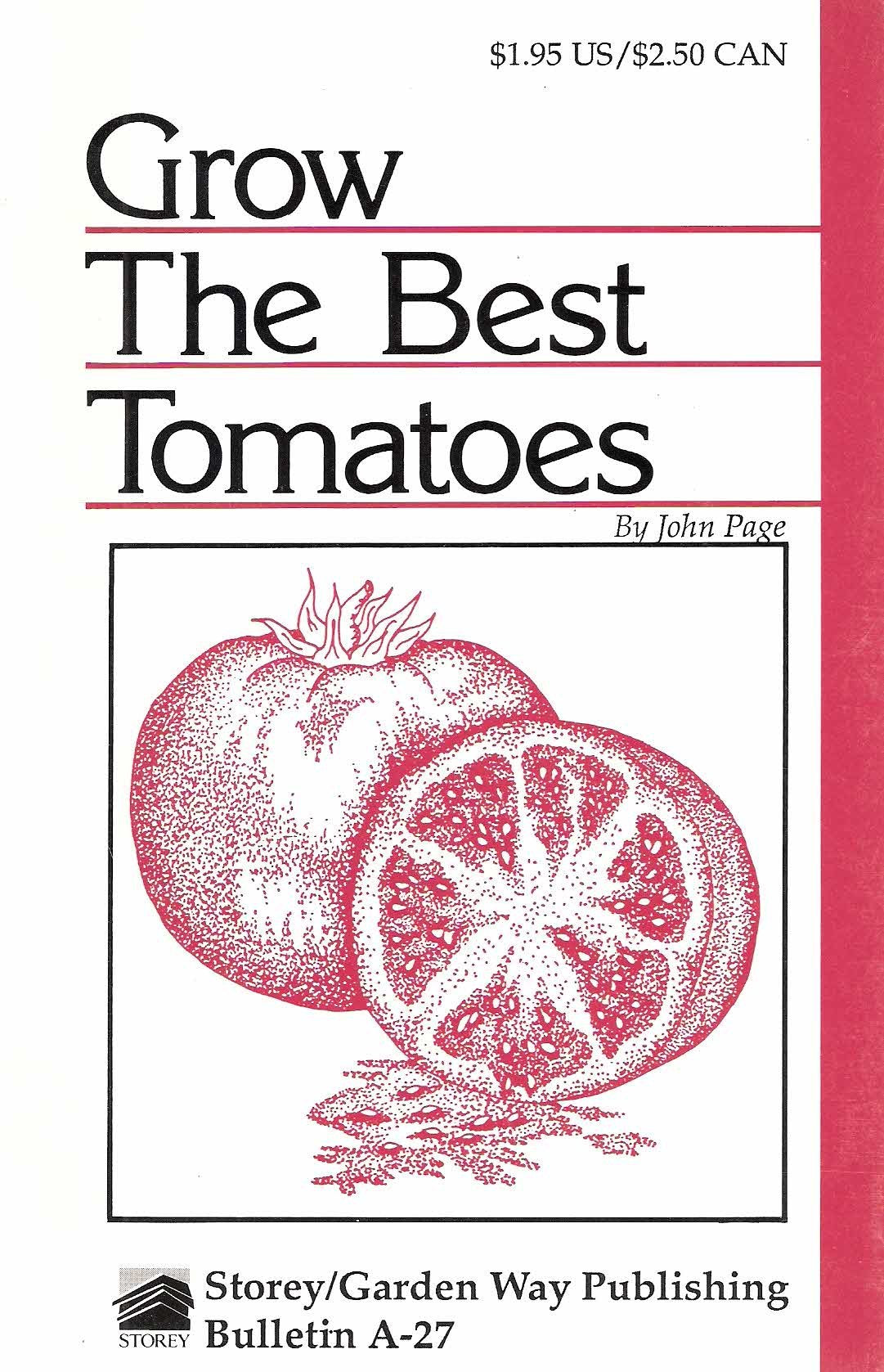 Grow the Best Tomatoes,Used
