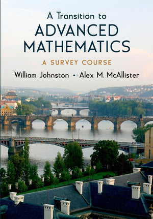A Transition to Advanced Mathematics: A Survey Course,Used