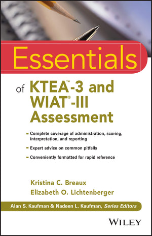 Essentials of KTEA3 and WIATIII Assessment (Essentials of Psychological Assessment),Used