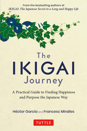 The Ikigai Journey: A Practical Guide to Finding Happiness and Purpose the Japanese Way,Used