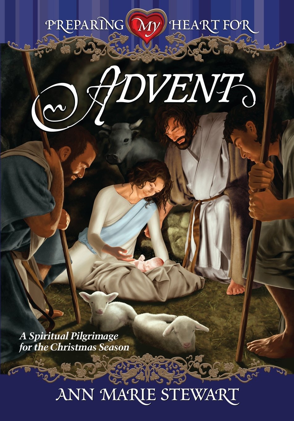 Preparing My Heart for Advent,New