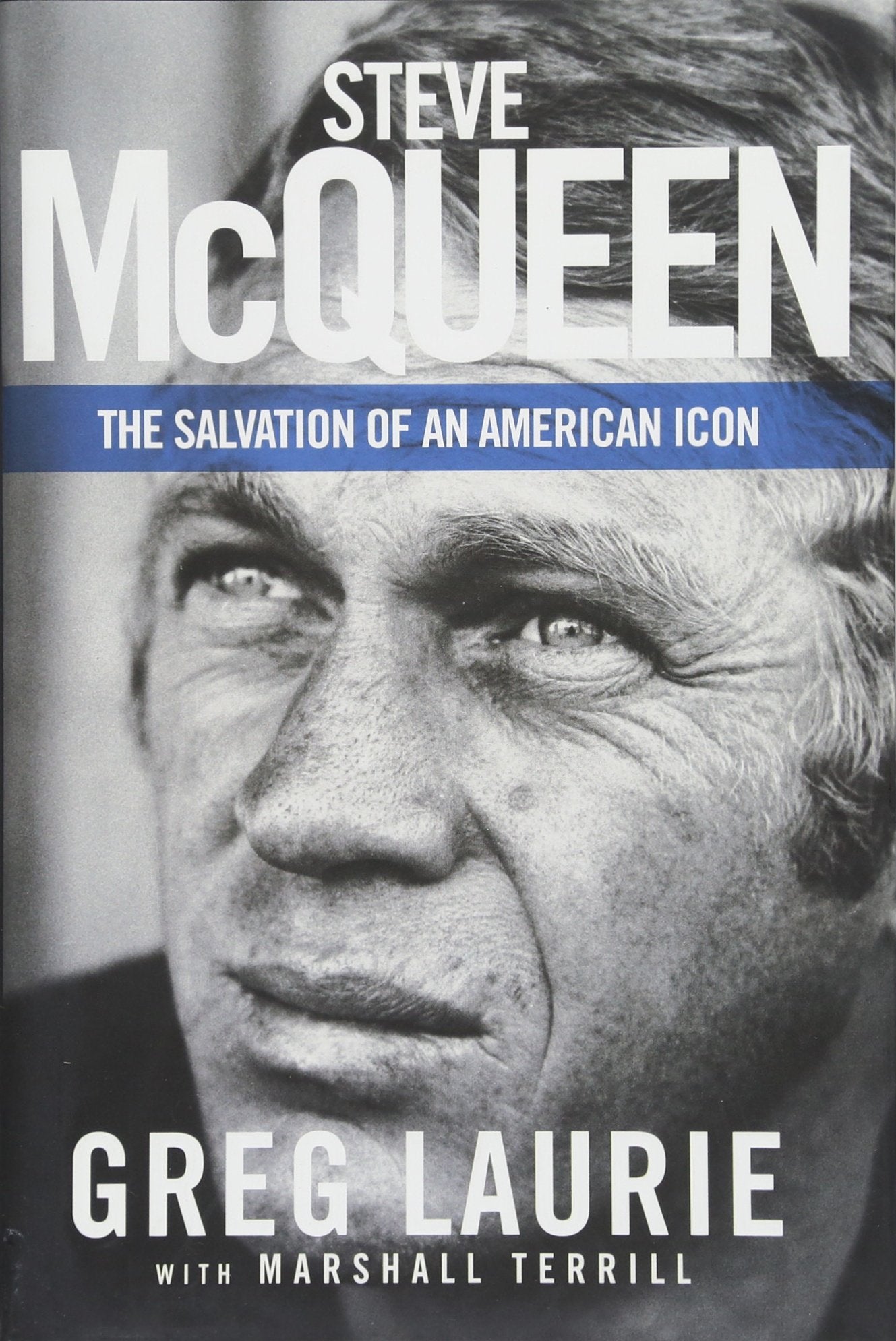 Steve Mcqueen: The Salvation of an American Icon,New