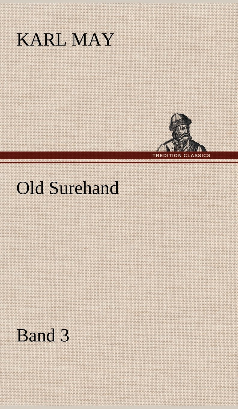 Old Surehand 3 (German Edition),Used
