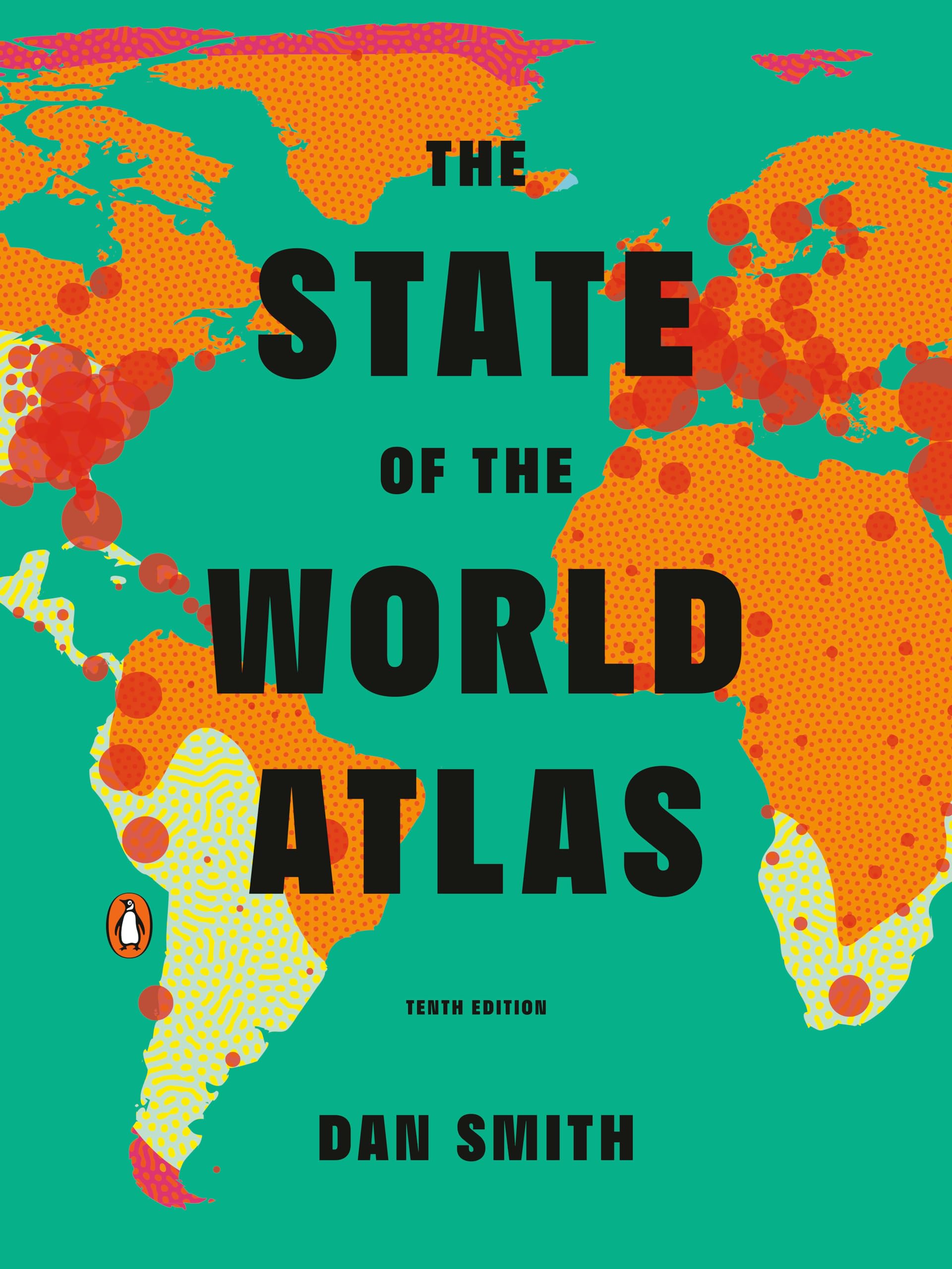 The State Of The World Atlas: Tenth Edition-new