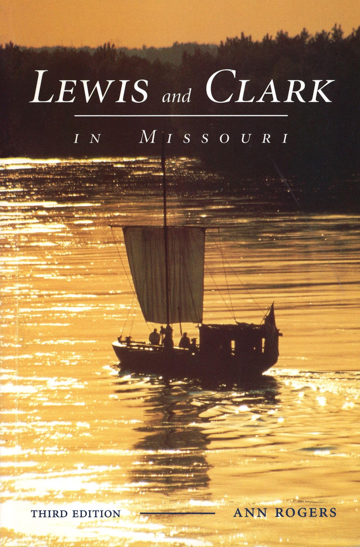 Lewis and Clark in Missouri (Volume 1),Used
