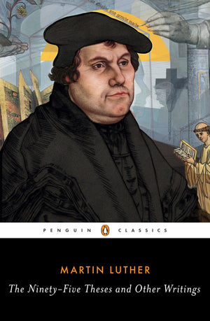 The Ninetyfive Theses And Other Writings,Used