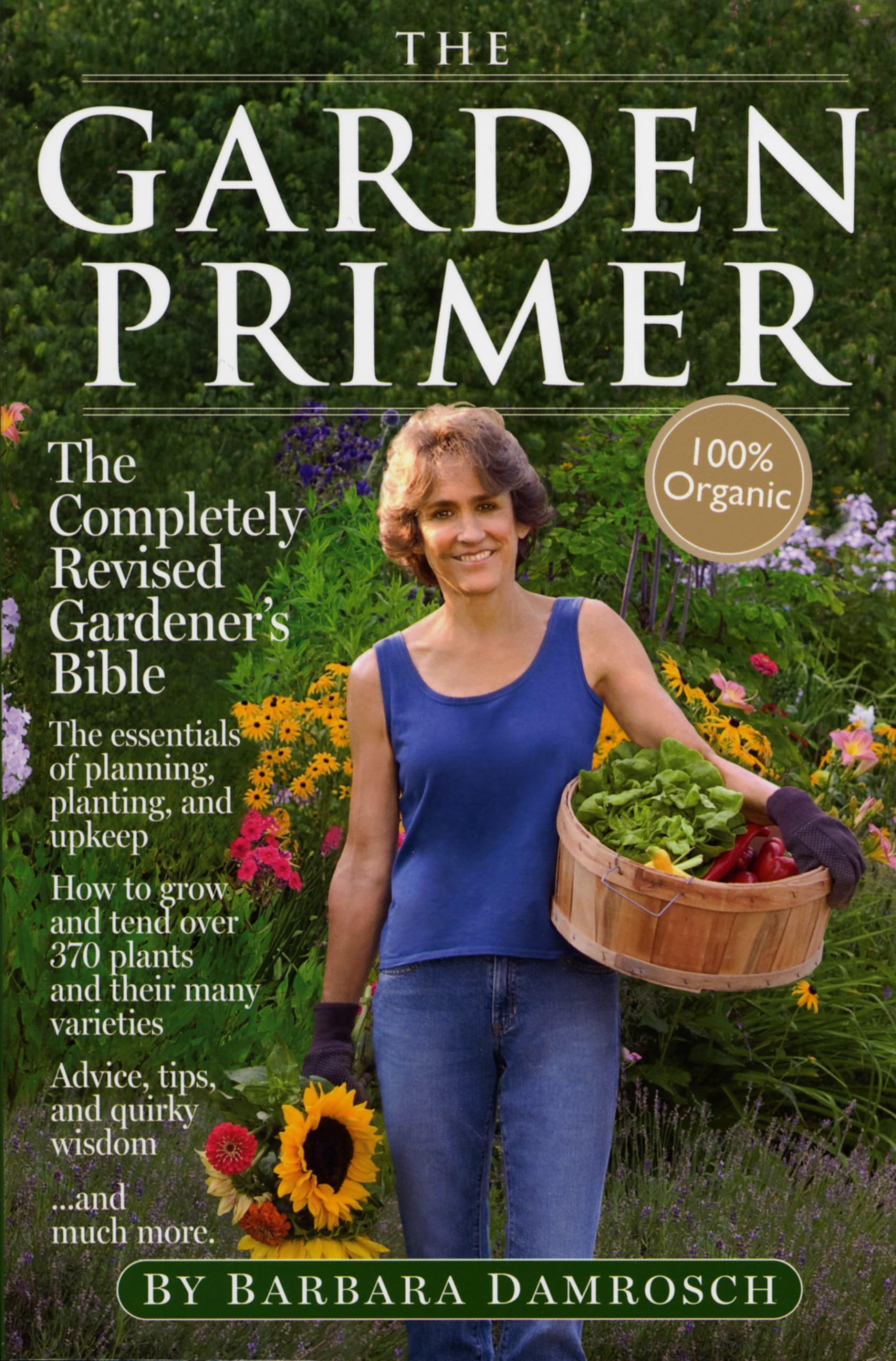 The Garden Primer: The Completely Revised Gardener's Bible  100% Organic,Used