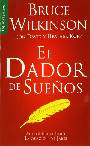 El Dador De Sueos  Serie Favoritos (Serue Favoritos) (Spanish Edition)