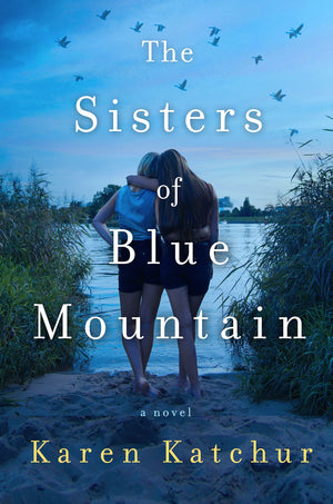 The Sisters of Blue Mountain: A Novel,Used