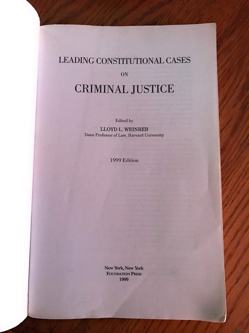 Leading Constitutional Cases on Criminal Justice: 1999,Used