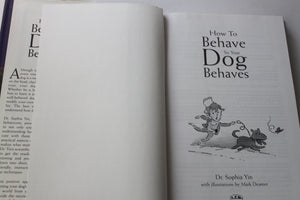 How To Behave So Your Dog Behaves
