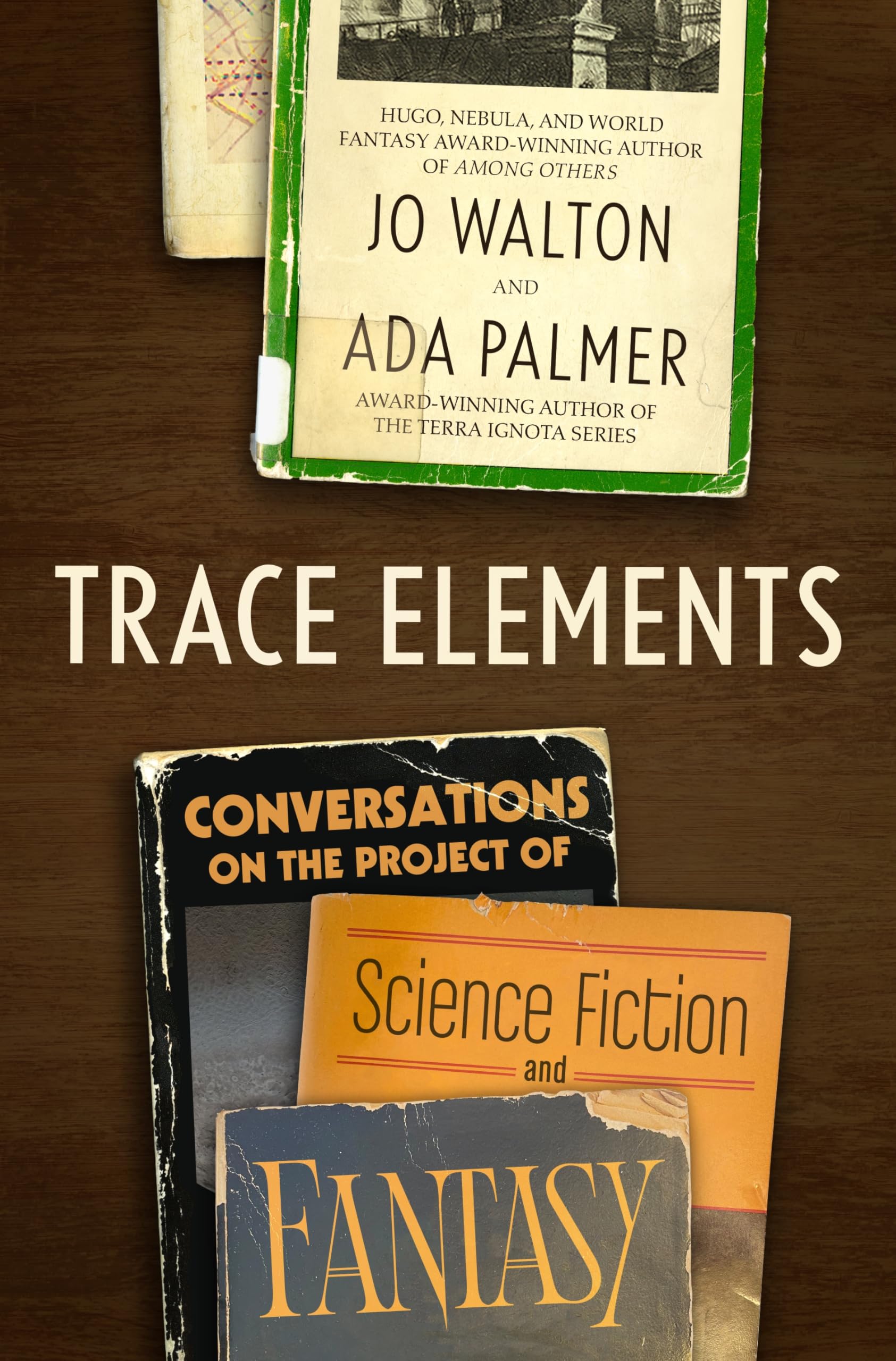 Trace Elements: Conversations On The Project Of Science Fiction And Fantasy
