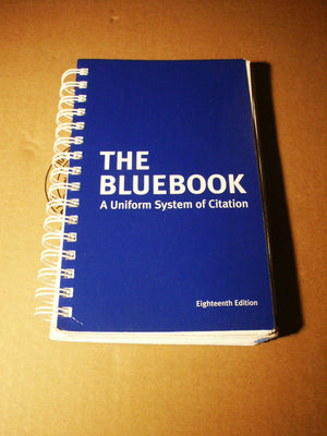 The Bluebook: A Uniform System of Citation,Used