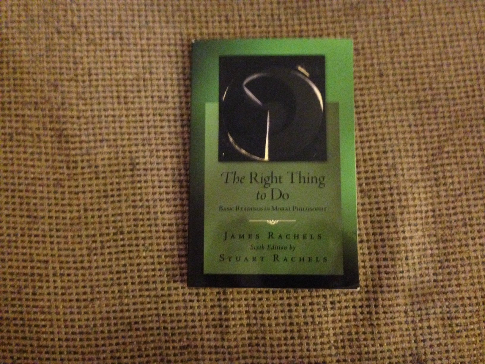 The Right Thing To Do: Basic Readings in Moral Philosophy,Used