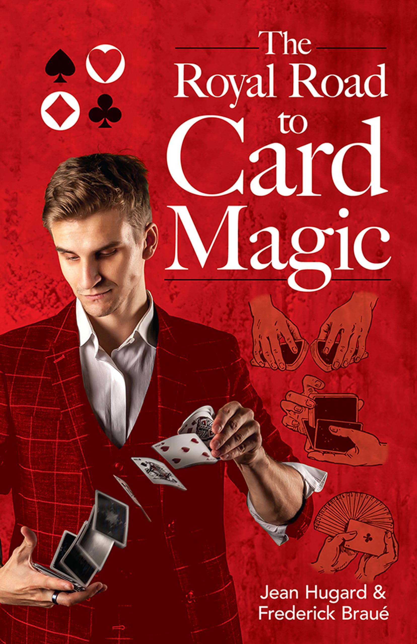 The Royal Road To Card Magic,New