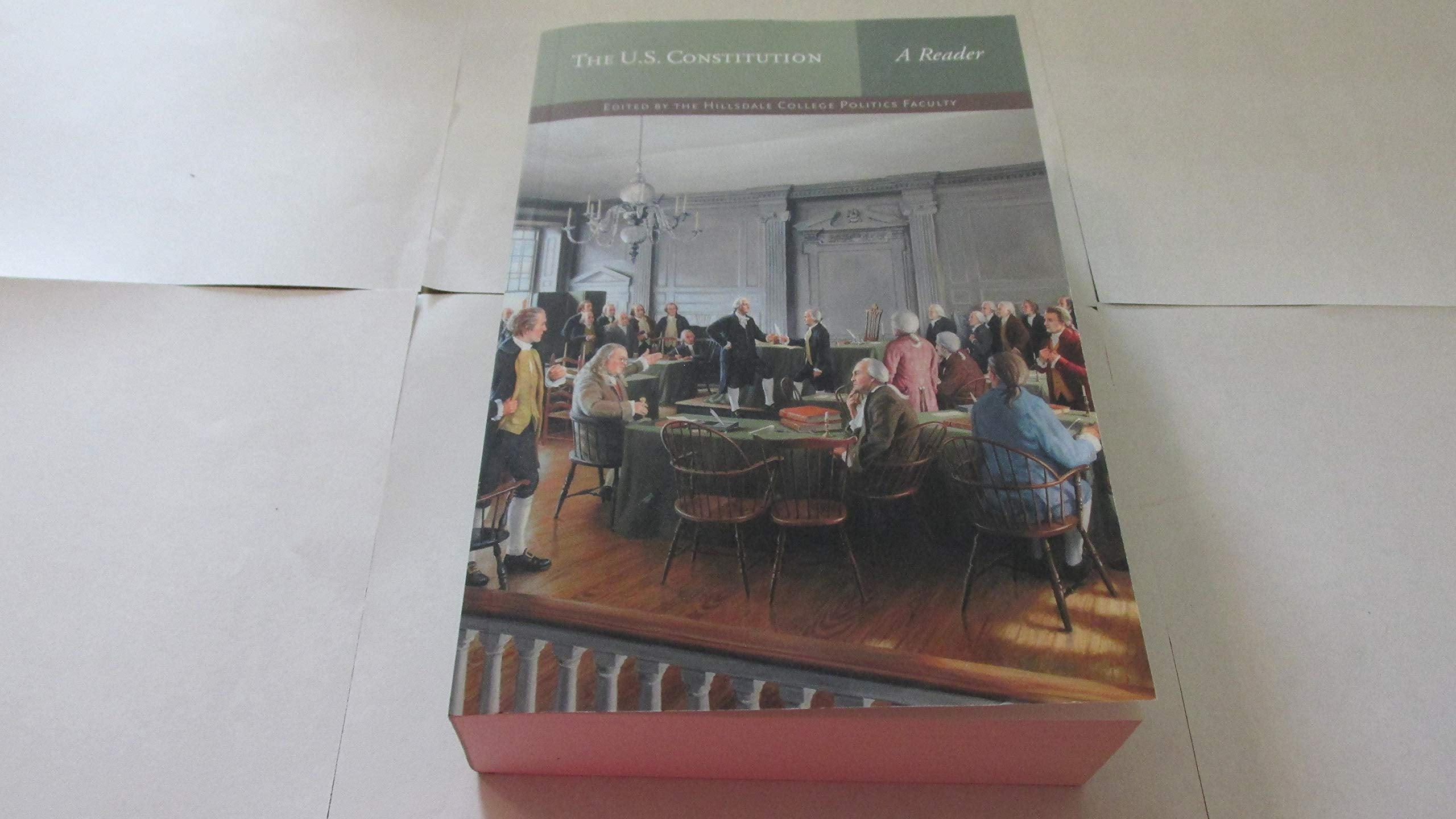 The U.S. Constitution: A Reader,Used