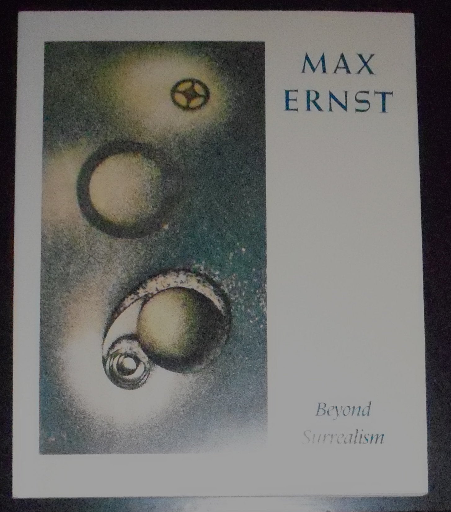 Max Ernst: Beyond Surrealism,Used