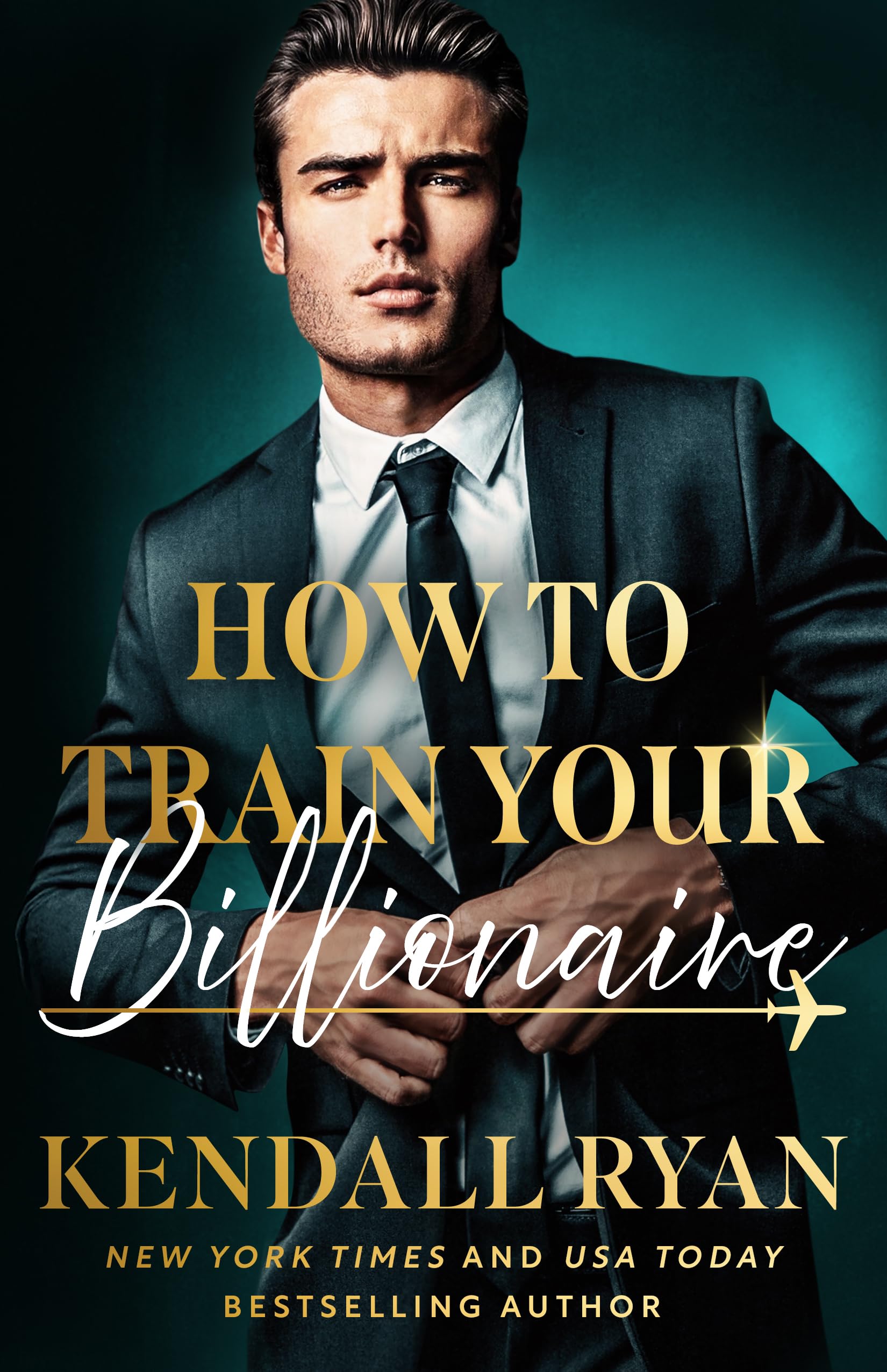 How To Train Your Billionaire