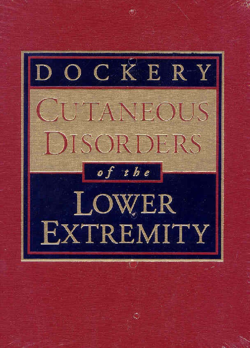 Cutaneous Disorders of the Lower Extremity,Used